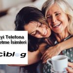 anneyi telefona kaydetme isimleri , anneyi rehbere kaydetme isimleri komik , anneyi telefona kaydetme isimleri ingilizce