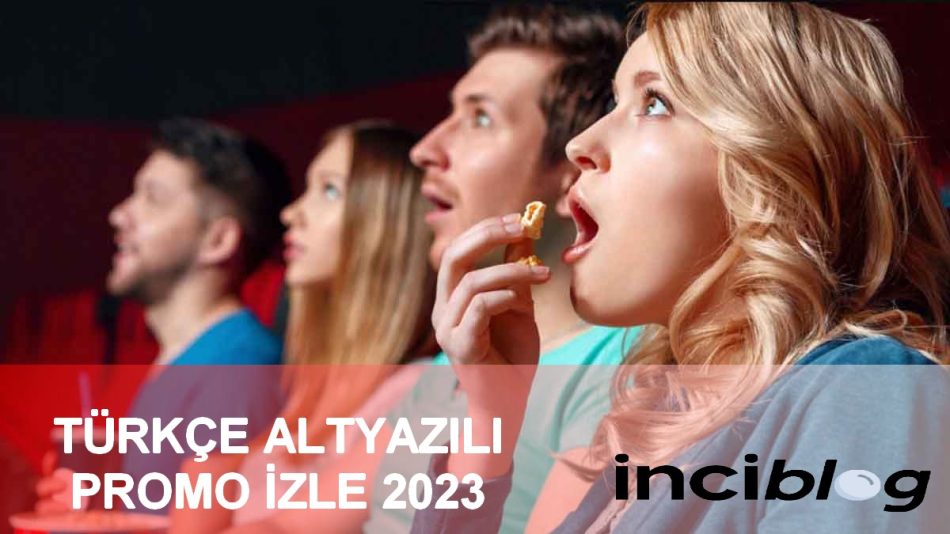 türkçe altyazılı promo, türkçe altyazılı promo izle, türçe altyazılı promo izle 2022, türkçe altyazılı promo filmi izle 2022 türkçe dublaj, türkçe altyazılı promo filmi izle