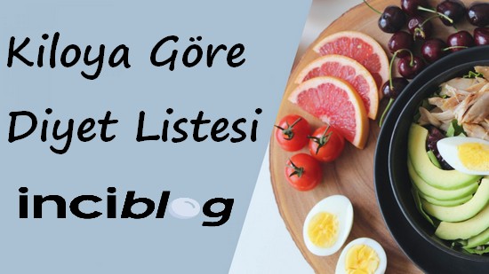 kiloya göre diyet listesi , 70 kiloya göre diyet listesi , 80 kiloya göre diyet listesi , 60 kiloya göre diyet listesi