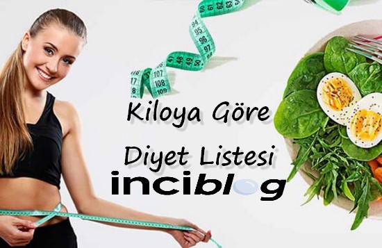 kiloya göre diyet listesi , 70 kiloya göre diyet listesi , 80 kiloya göre diyet listesi , 60 kiloya göre diyet listesi