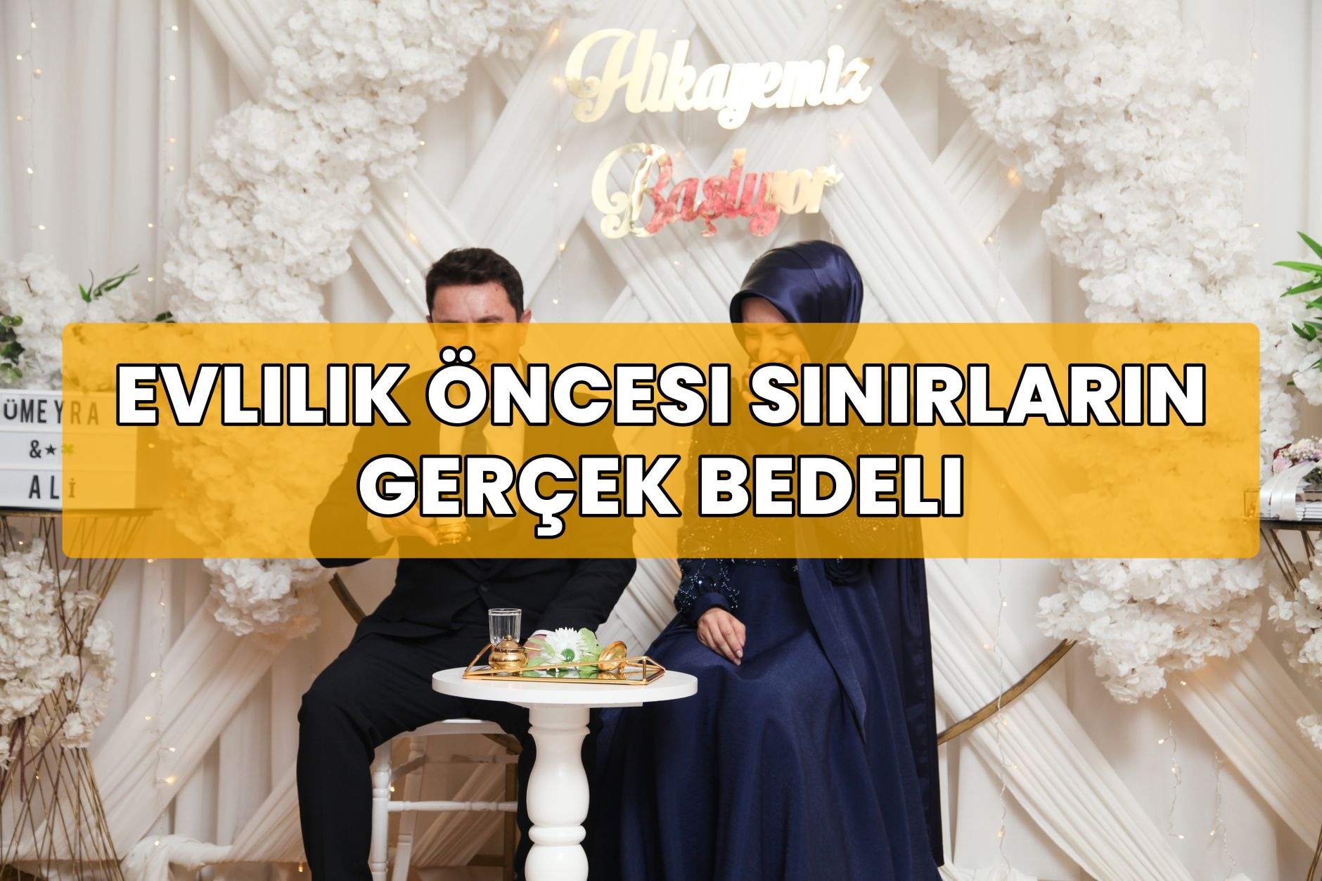 Evlilik Öncesi Sınırların Gerçek Bedeli