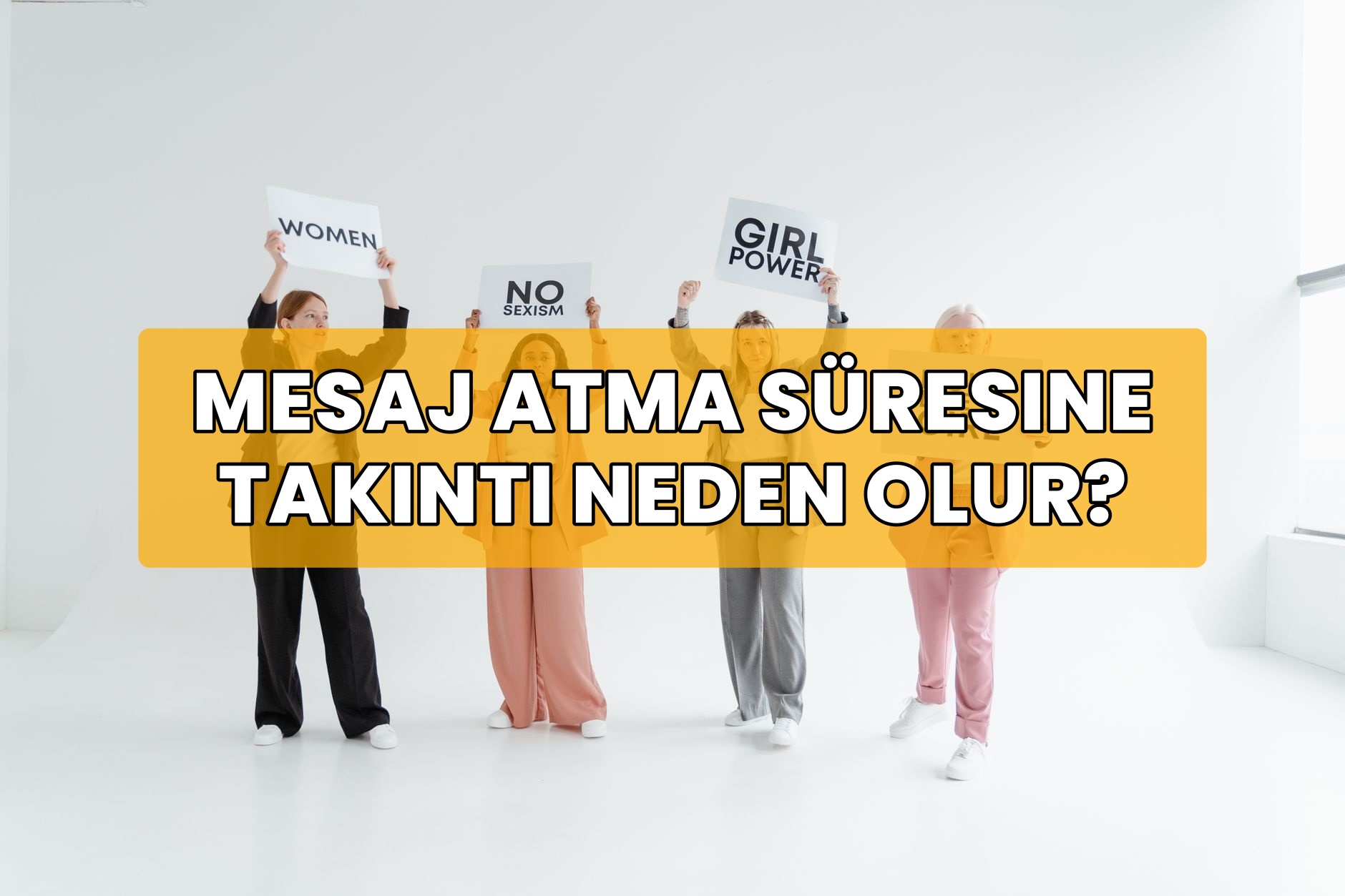 Mesaj Atma Süresine Takıntı Neden Olur?