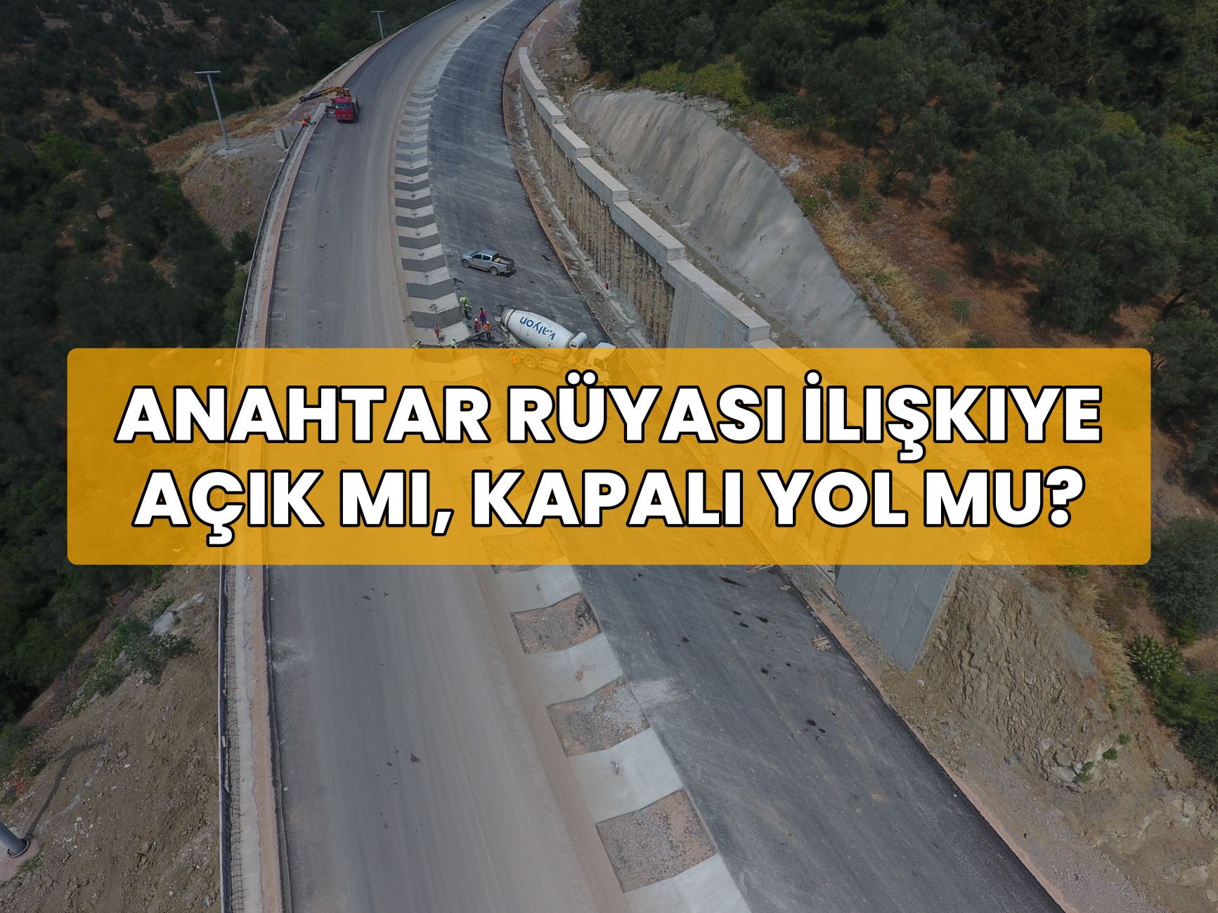 Anahtar Rüyası İlişkiye Açık Mı, Kapalı Yol Mu?