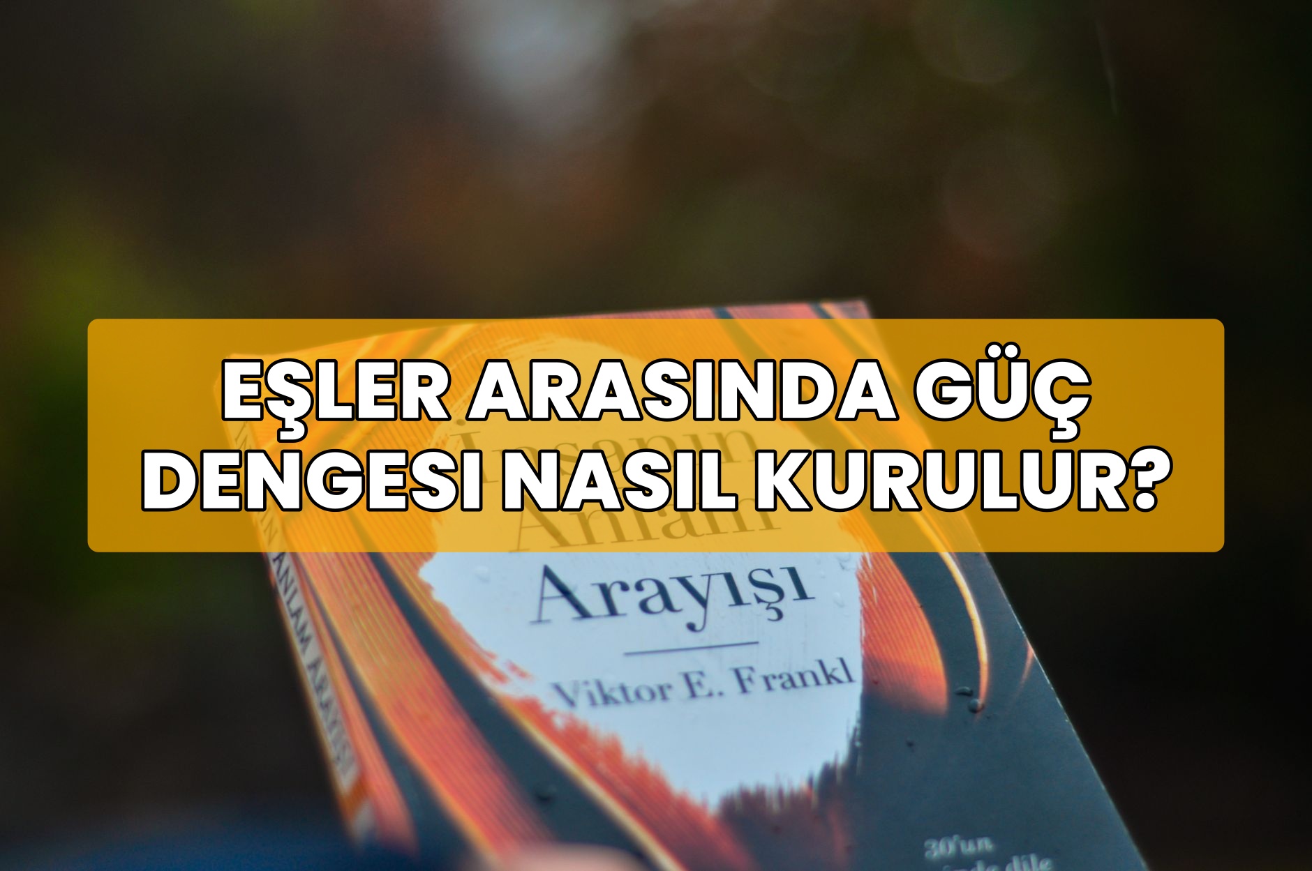 Eşler arasında Güç Dengesi Nasıl Kurulur?
