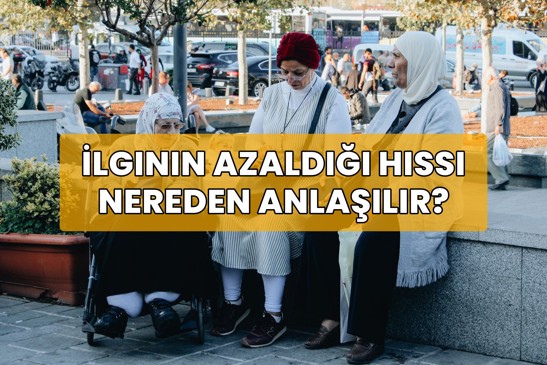 İlginin Azaldığı Hissi Nereden Anlaşılır?