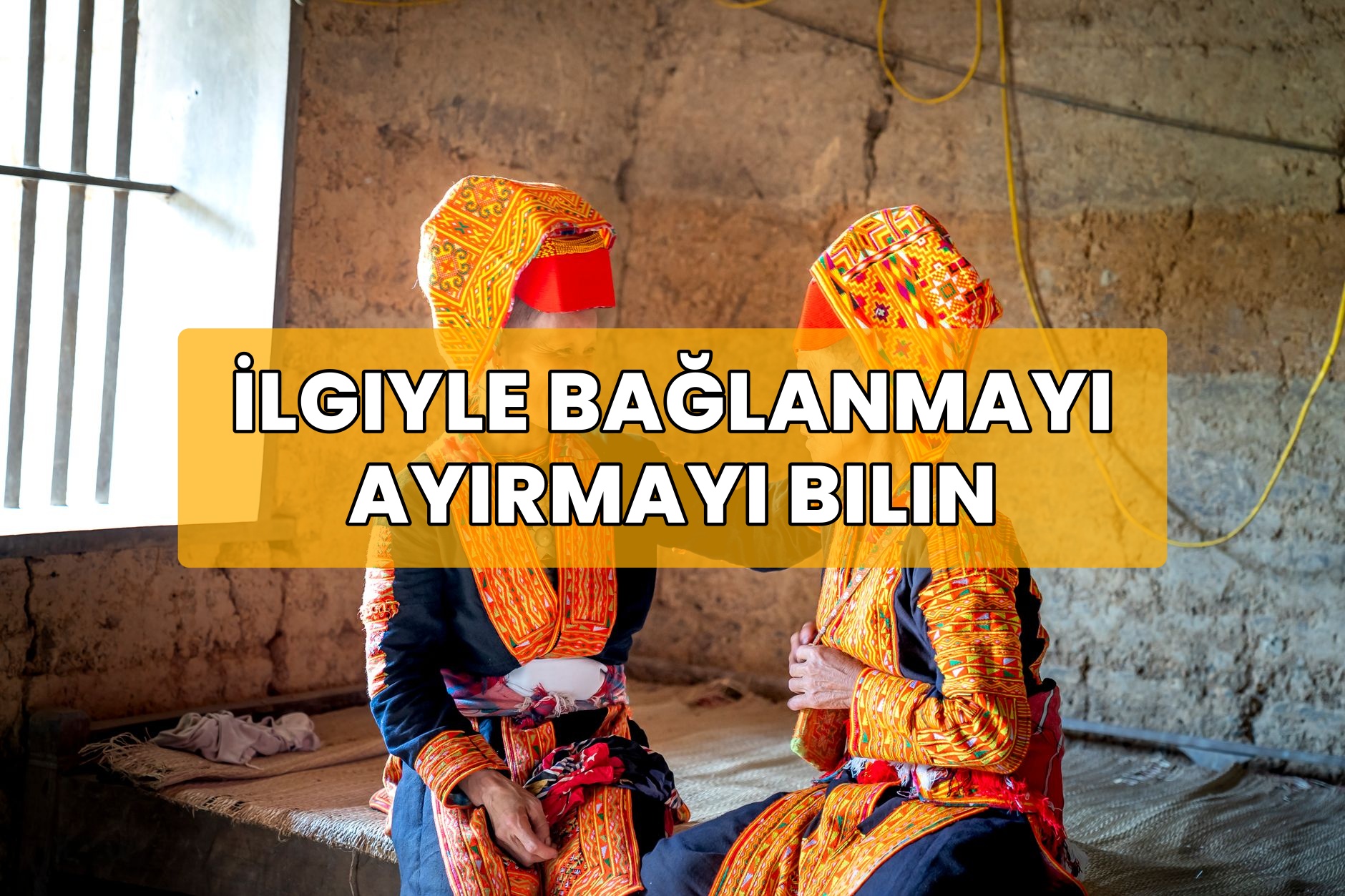 İlgiyle Bağlanmayı Ayırmayı Bilin