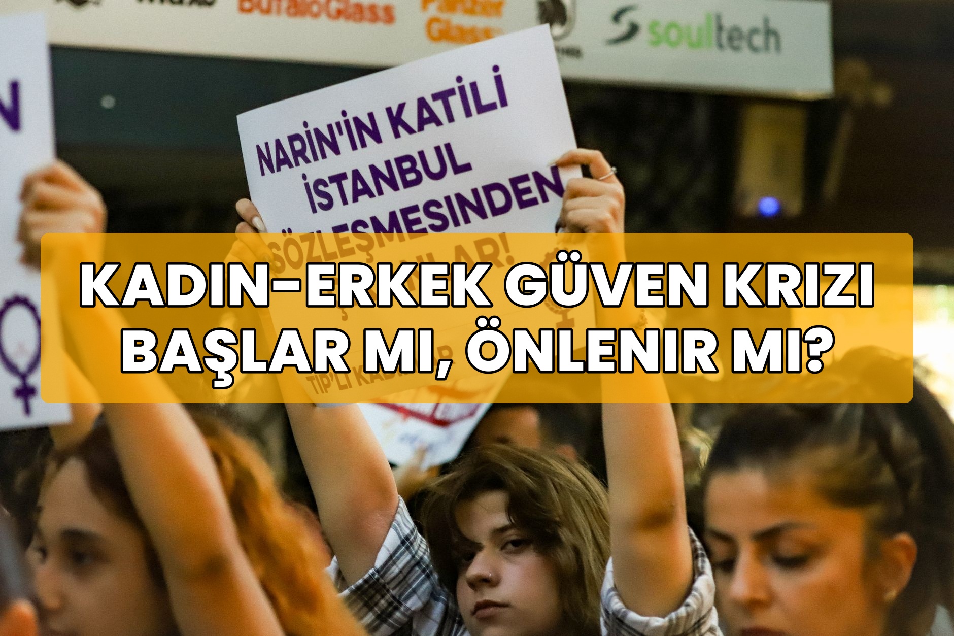 Kadın-Erkek Güven Krizi Başlar Mı, Önlenir Mi?