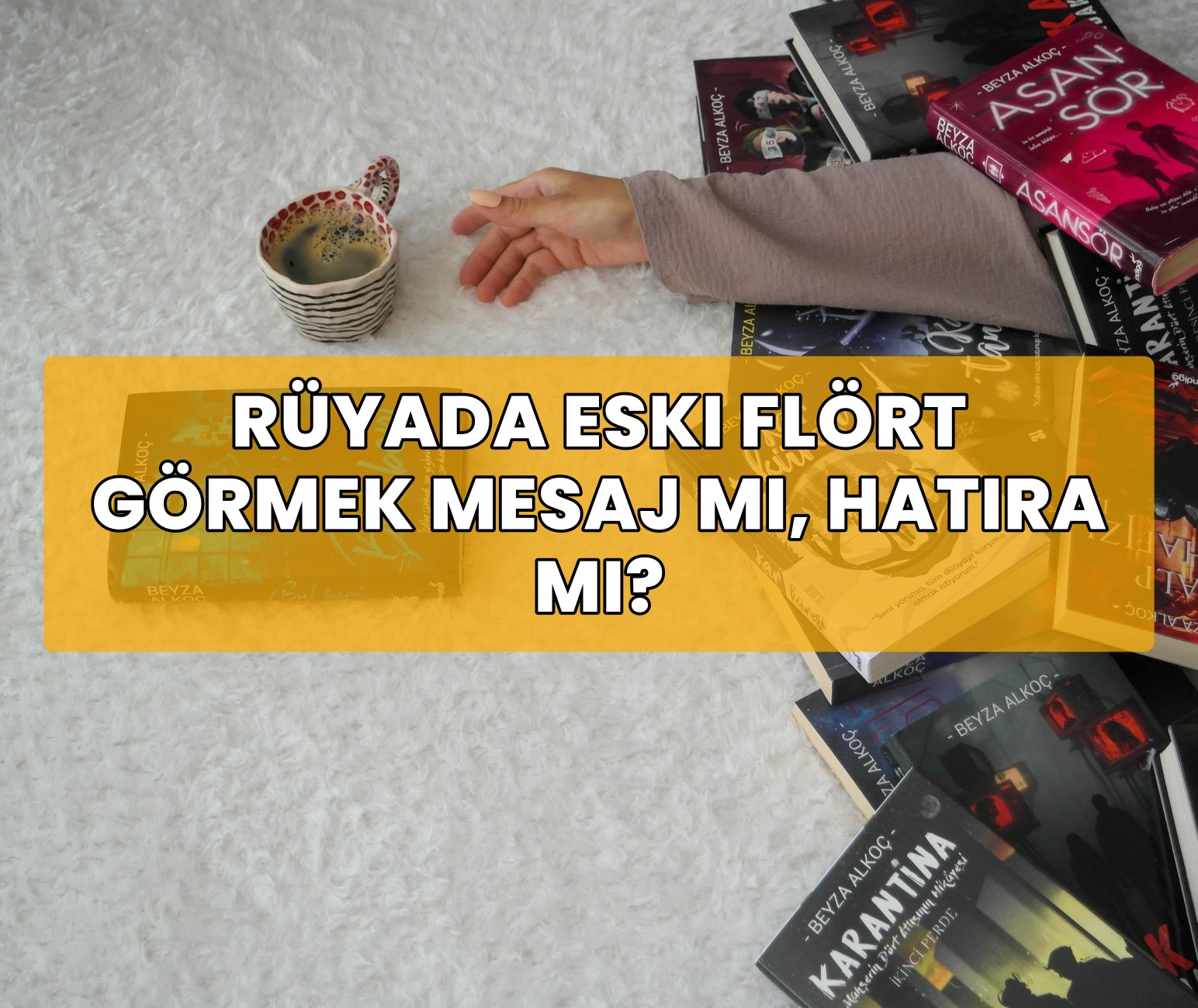 Rüyada Eski Flört Görmek Mesaj Mı, Hatıra Mı?